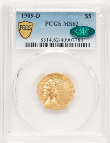 1909-D $5 CAC Indian Half Eagle PCGS MS62. Third Image
