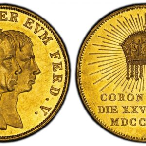World Coins (."HUNGARY. Francis I. (Emperor, 1804-1835). 1830 AV Coronation Medal of 1 3/4 Ducats. PCGS MS62. Edge: Plain. 24mm. 6.12gm. Conjoined busts of Franz I and his son Ferdinand, right / Radiant crown above inscription on three lines. Novak XVIII-A-3a; Frühwa)