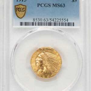 1915 Indian Half Eagles (1915 $5 PCGS Secure)