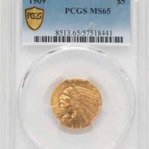 1909 Indian Half Eagles (1909 $5 PCGS Secure)