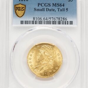 1810 Early Half Eagles (1810 $5 Small Date, Tall 5 PCGS Secure)