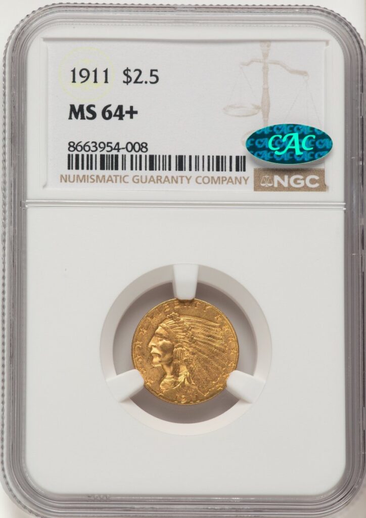 1911 Indian Quarter Eagles (1911 $2 1/2 CAC NGC Plus)