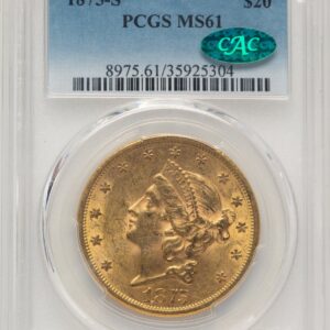 1875-S Liberty Double Eagles (1875-S $20 CAC)