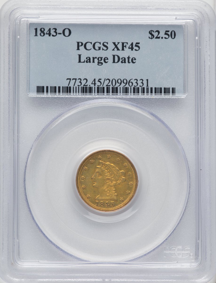 1843-O Liberty Quarter Eagles (1843-O $2 1/2 Large Date, Plain 4)