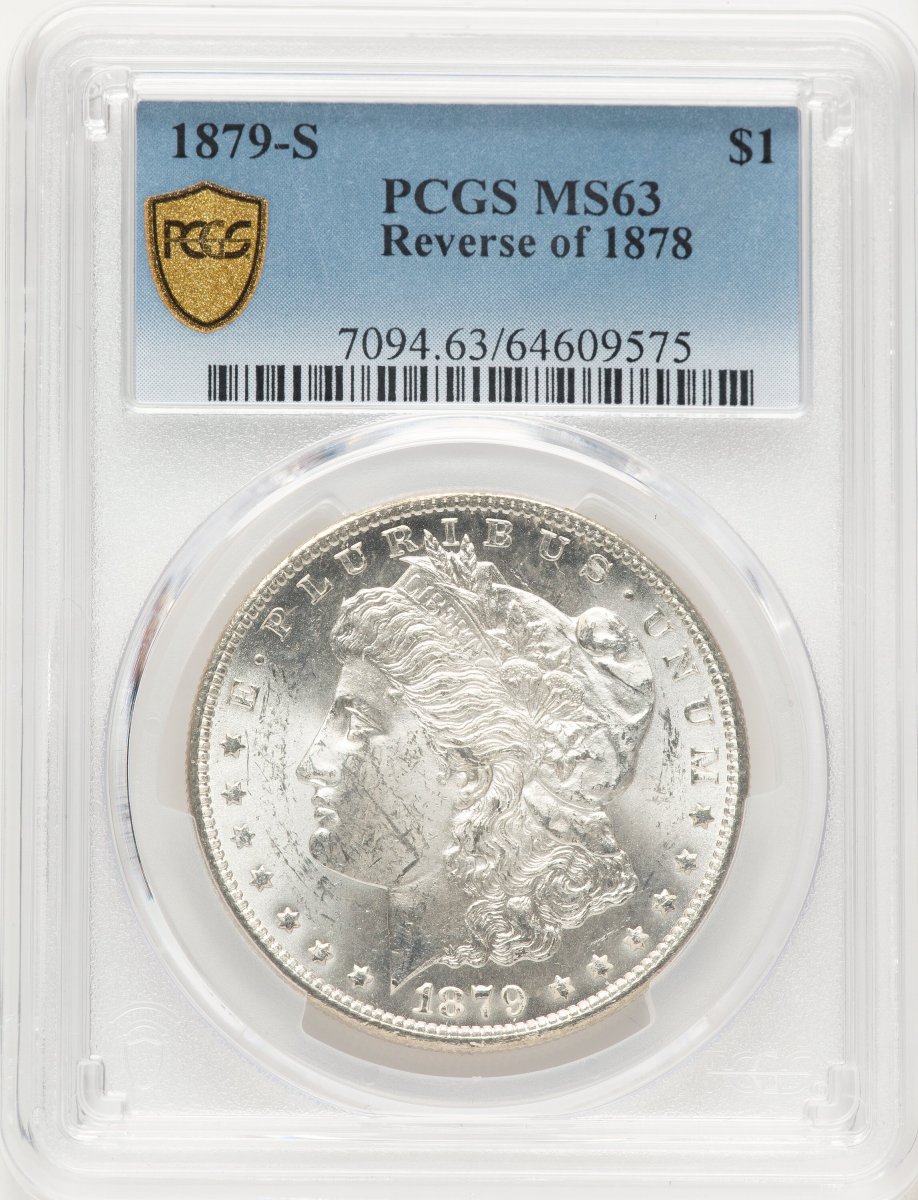 1879-S Morgan Dollars (1879-S S$1 Reverse of 1878 PCGS Secure)