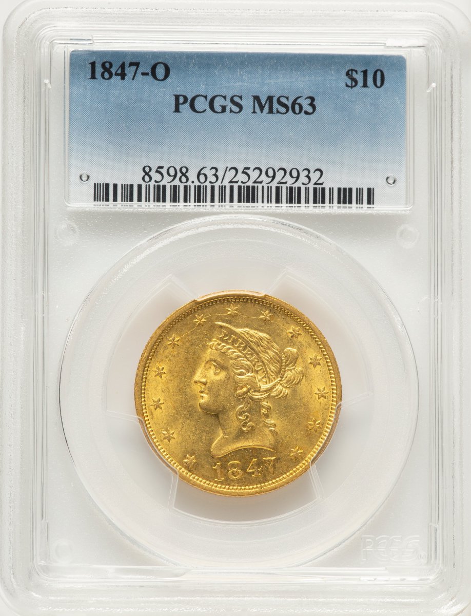 1847-O Liberty Eagles (1847-O $10, MS)