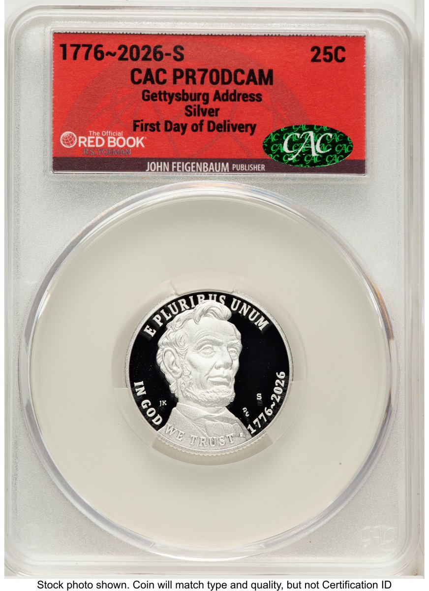 Modern Bullion Coins (2026-S Semiquincentennial Gettysburg Address Quarter 25C, PR First Day of Delivery Red Book)