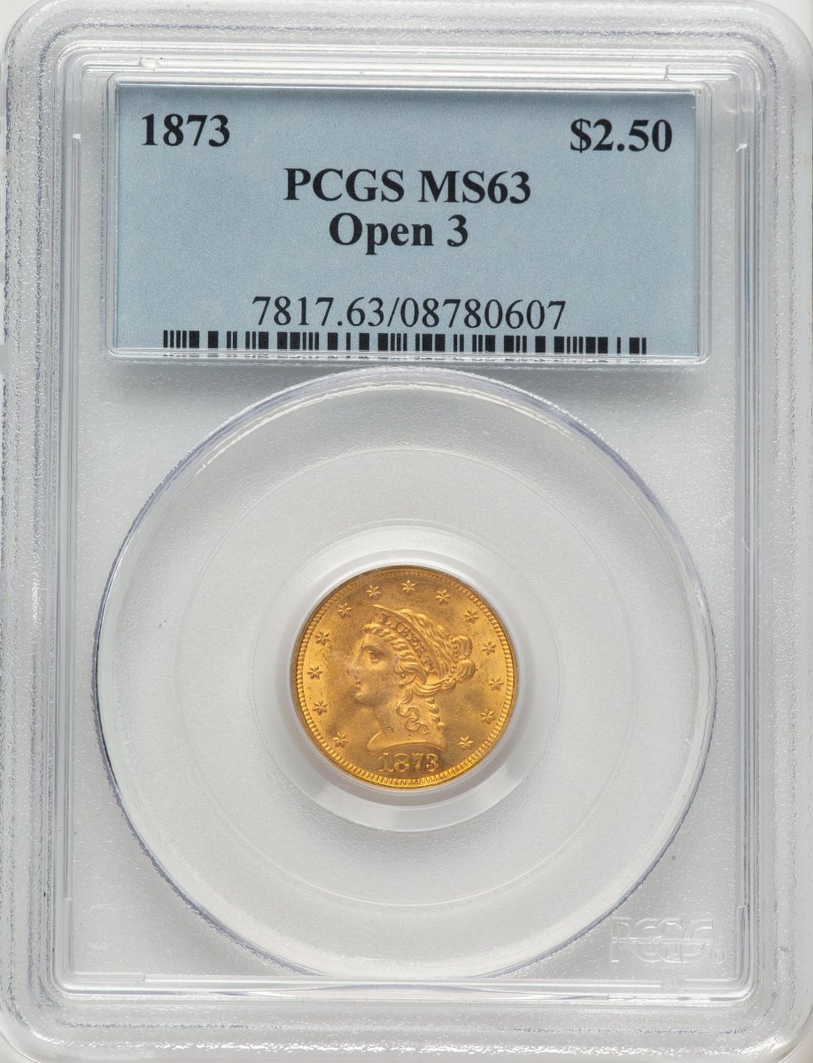 1873 Liberty Quarter Eagles (1873 $2 1/2 Open 3)
