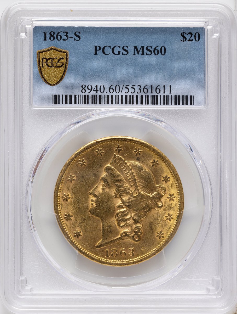 1863-S Liberty Double Eagles (1863-S $20 PCGS Secure)