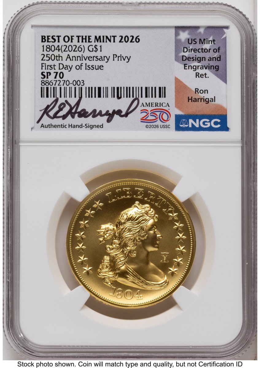 1000 Modern Bullion Coins (2026 Best of the Mint 1804 Gold Dollar 1 oz FDI Ron Harrigal America 250)