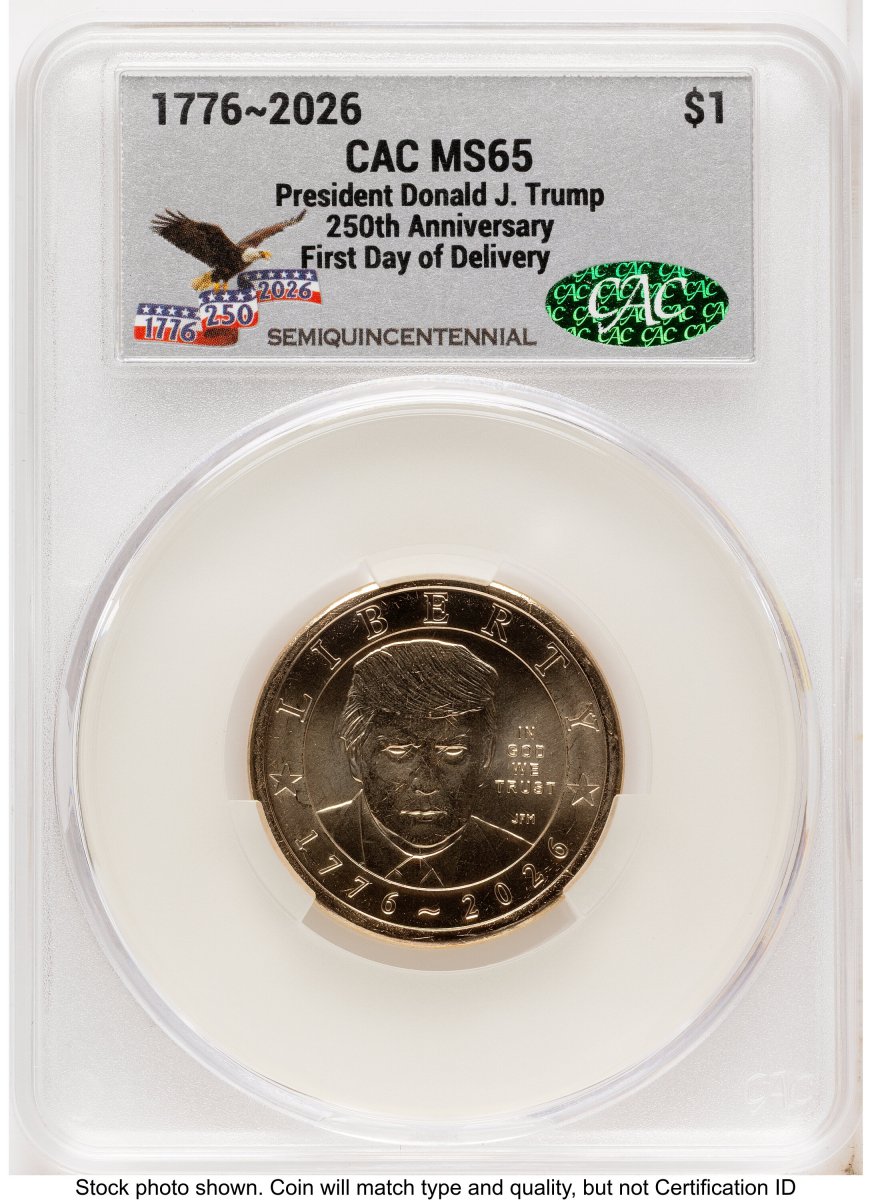 2026 Modern Bullion Coins (2026 Semiquincentennial President Donald J. Trump $1 First Day of Delivery America 250 Eagle with Banner Label)