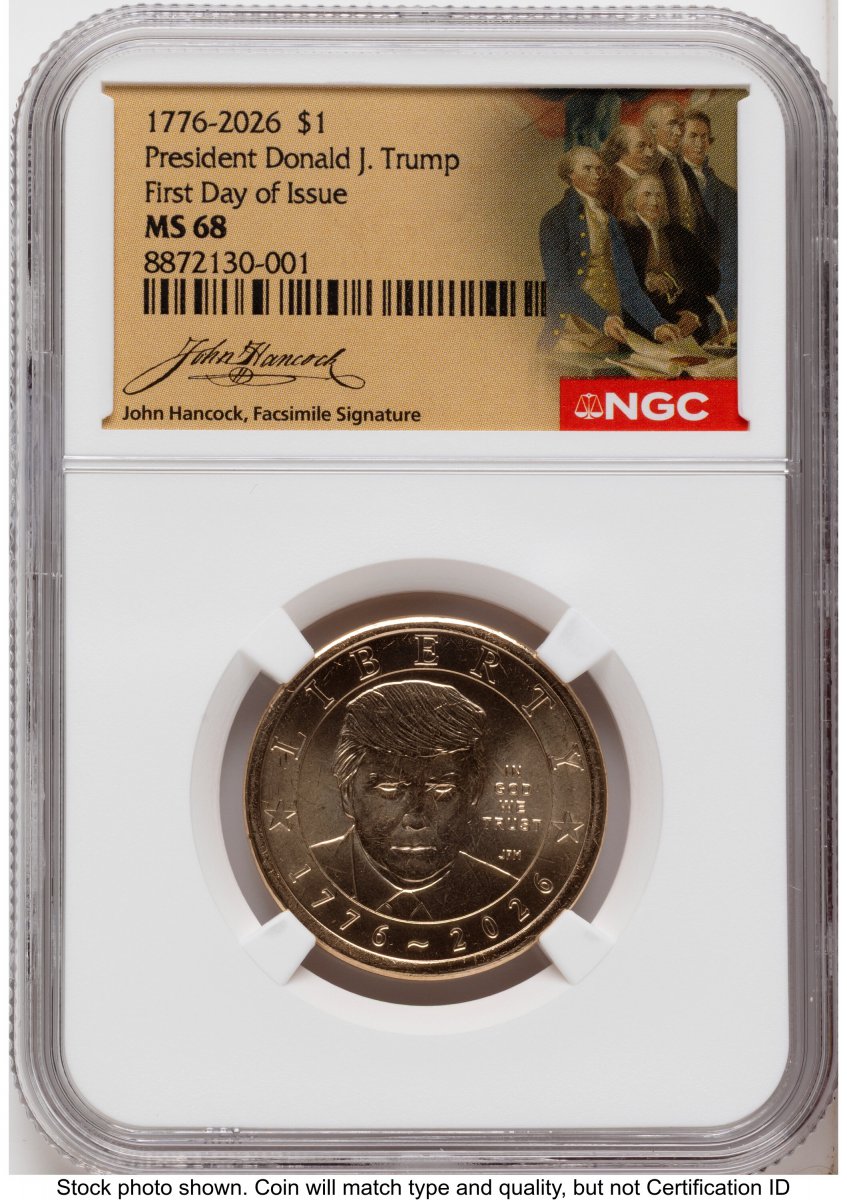 2026 Presidential Dollars (2026 Semiquincentennial President Donald J. Trump $1 $1.00 FV FDI John Hancock Label)